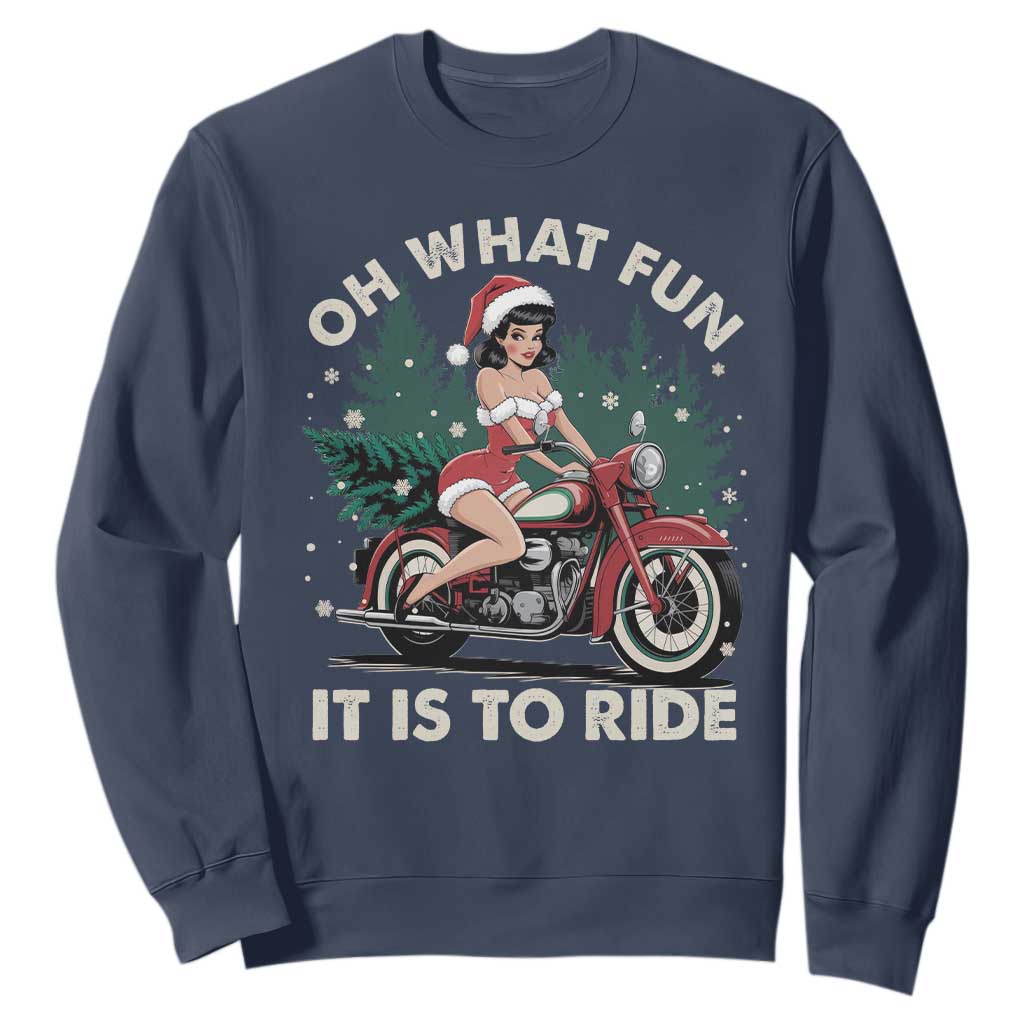Funny Christmas Motorbike Sweatshirt Oh What Fun It Is To Ride Female Santa Biker TS11 Navy Print Your Wear