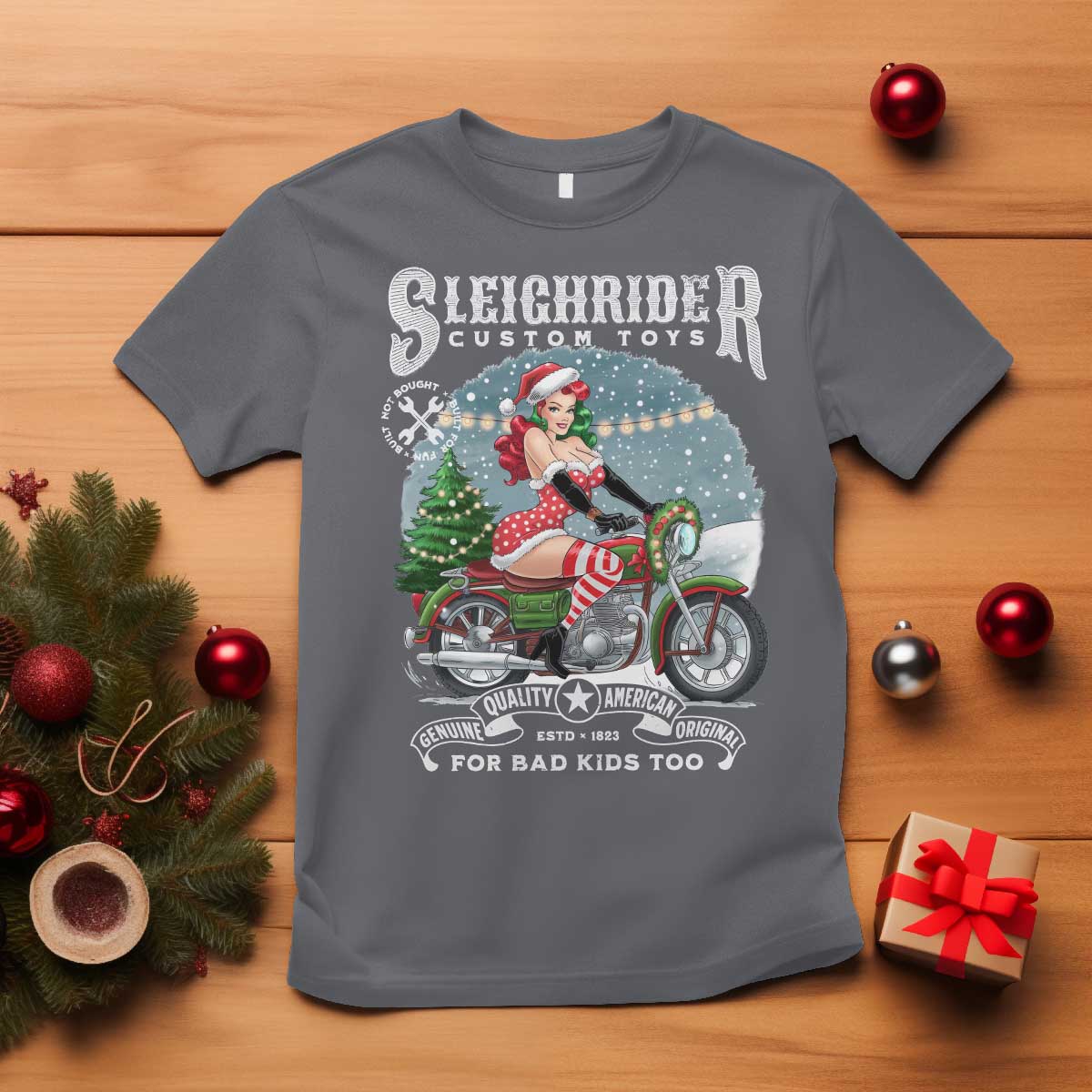 Christmas Female Santa Motorcycle T Shirt Sleighrider Custom Toys For Bad Kids Too TS11 Charcoal Print Your Wear