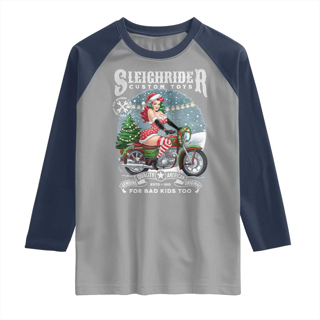 Christmas Female Santa Motorcycle Raglan Shirt Sleighrider Custom Toys For Bad Kids Too TS11 Sport Gray Navy Print Your Wear