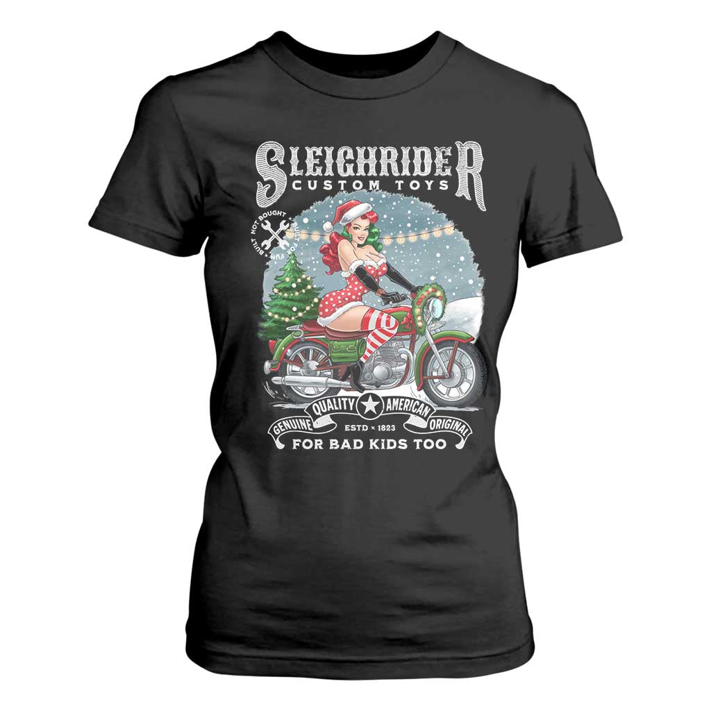 Christmas Female Santa Motorcycle T Shirt For Women Sleighrider Custom Toys For Bad Kids Too TS11 Black Print Your Wear