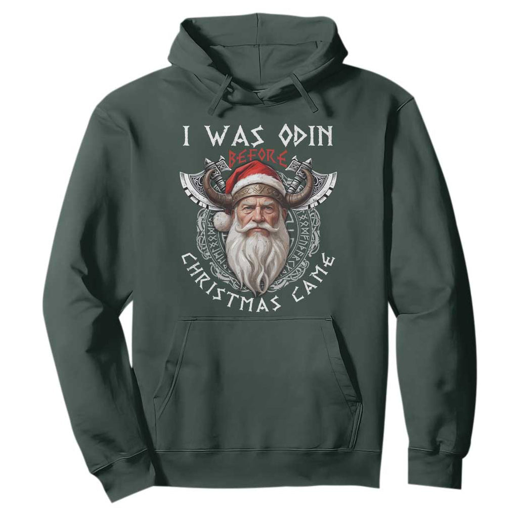 Christmas Viking Hoodie I Was Odin Before Christmas Came Santa Viking Warriors Xmas TS11 Dark Forest Green Print Your Wear