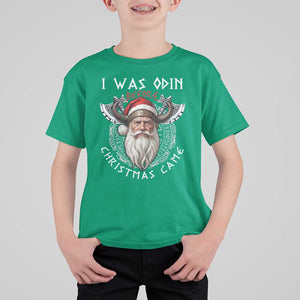 Christmas Viking T Shirt For Kid I Was Odin Before Christmas Came Santa Viking Warriors Xmas TS11 Irish Green Print Your Wear