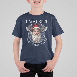 Christmas Viking T Shirt For Kid I Was Odin Before Christmas Came Santa Viking Warriors Xmas TS11 Navy Print Your Wear
