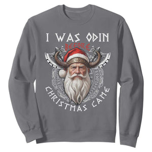 Christmas Viking Sweatshirt I Was Odin Before Christmas Came Santa Viking Warriors Xmas TS11 Charcoal Print Your Wear
