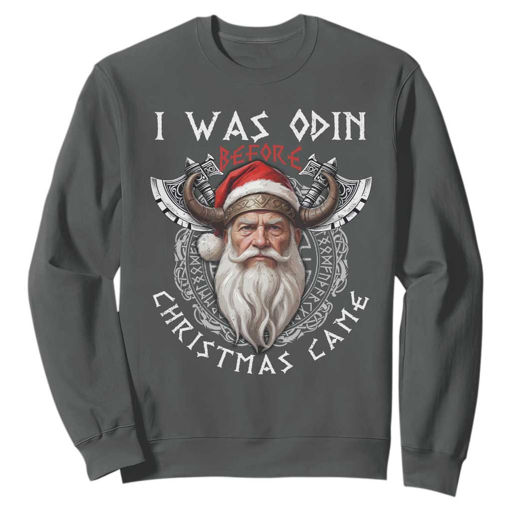 Christmas Viking Sweatshirt I Was Odin Before Christmas Came Santa Viking Warriors Xmas TS11 Dark Heather Print Your Wear