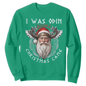 Christmas Viking Sweatshirt I Was Odin Before Christmas Came Santa Viking Warriors Xmas TS11 Irish Green Print Your Wear