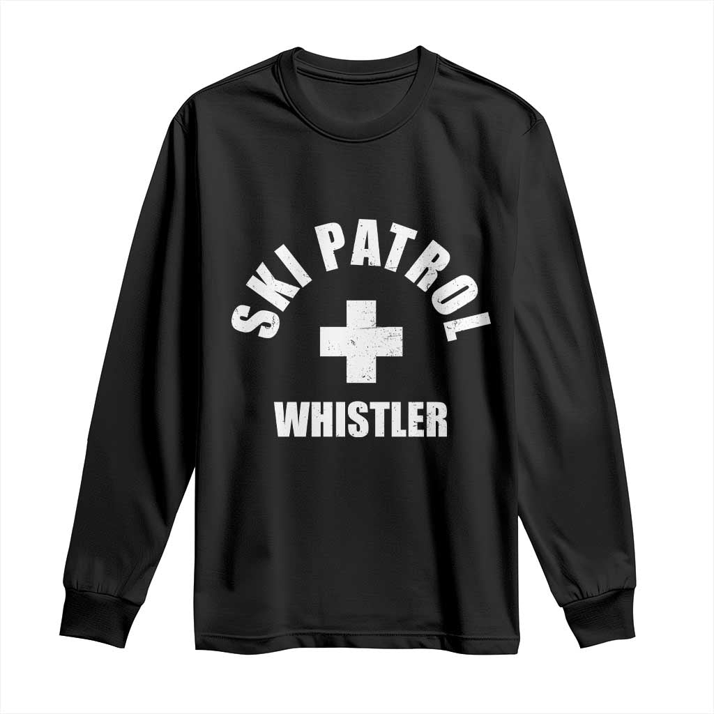 Ski Patrol Whistler Long Sleeve Shirt Winter Slopes Skiing Snowboarding TS11 Black Print Your Wear