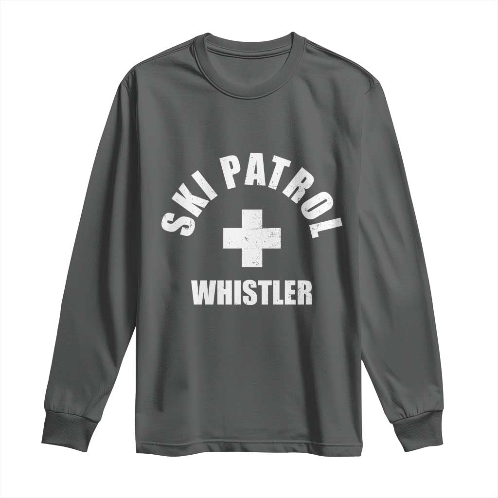 Ski Patrol Whistler Long Sleeve Shirt Winter Slopes Skiing Snowboarding TS11 Dark Heather Print Your Wear