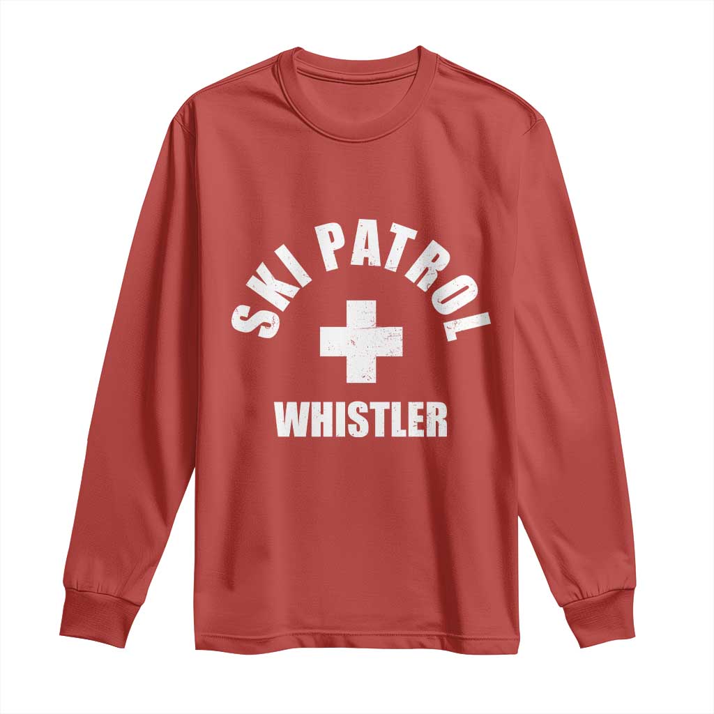 Ski Patrol Whistler Long Sleeve Shirt Winter Slopes Skiing Snowboarding TS11 Red Print Your Wear