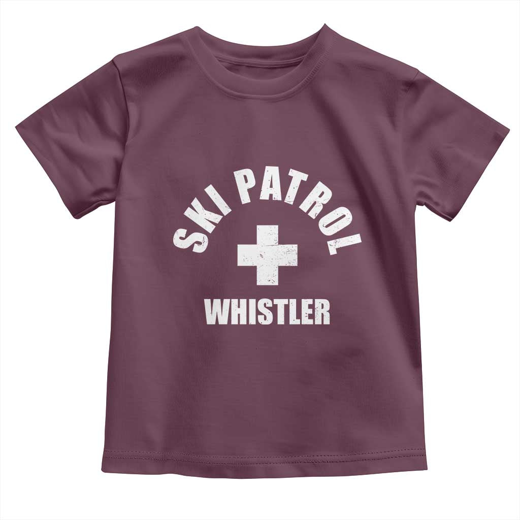 Ski Patrol Whistler Toddler T Shirt Winter Slopes Skiing Snowboarding TS11 Maroon Print Your Wear