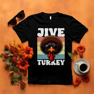 Funny Jive Thanksgiving Turkey Day T Shirt Retro Afro Black Turkey TS11 Black Print Your Wear