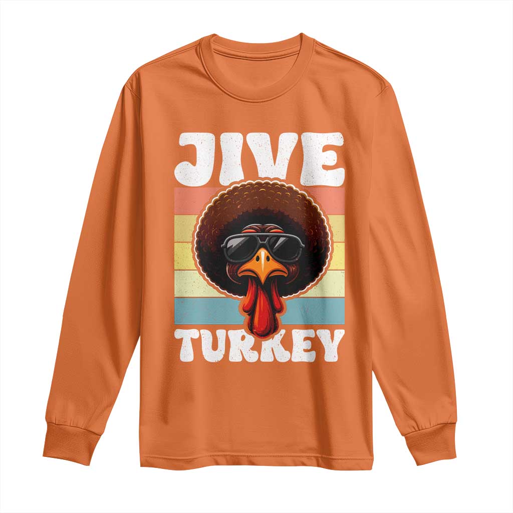 Funny Jive Thanksgiving Turkey Day Long Sleeve Shirt Retro Afro Black Turkey TS11 Orange Print Your Wear