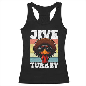 Funny Jive Thanksgiving Turkey Day Racerback Tank Top Retro Afro Black Turkey TS11 Black Print Your Wear