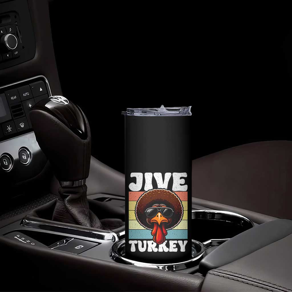 Funny Jive Thanksgiving Turkey Day Skinny Tumbler Retro Afro Black Turkey TS11 Print Your Wear