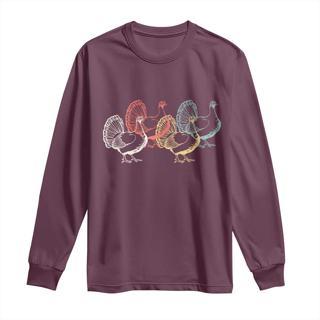 Thanksgiving Turkey Day Retro Poultry Holiday Long Sleeve Shirt TS11 Maroon Print Your Wear