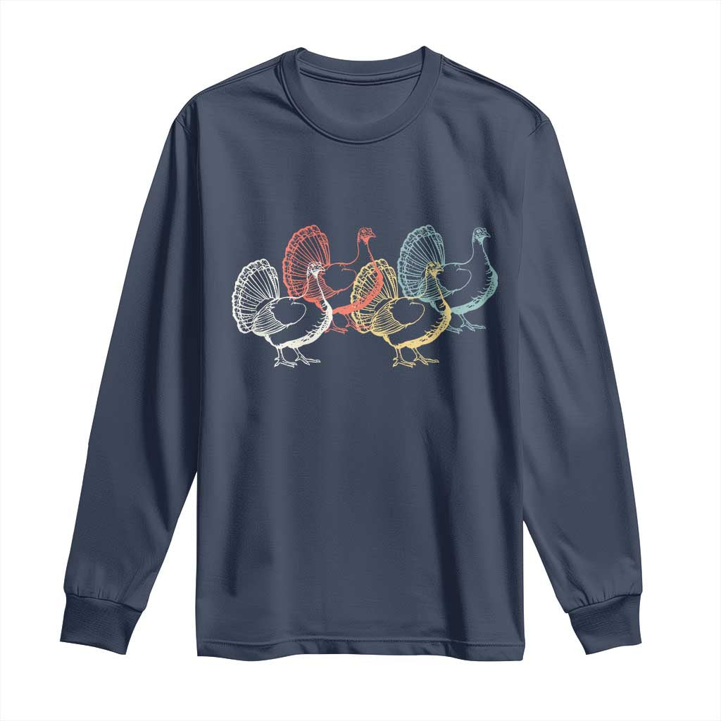 Thanksgiving Turkey Day Retro Poultry Holiday Long Sleeve Shirt TS11 Navy Print Your Wear