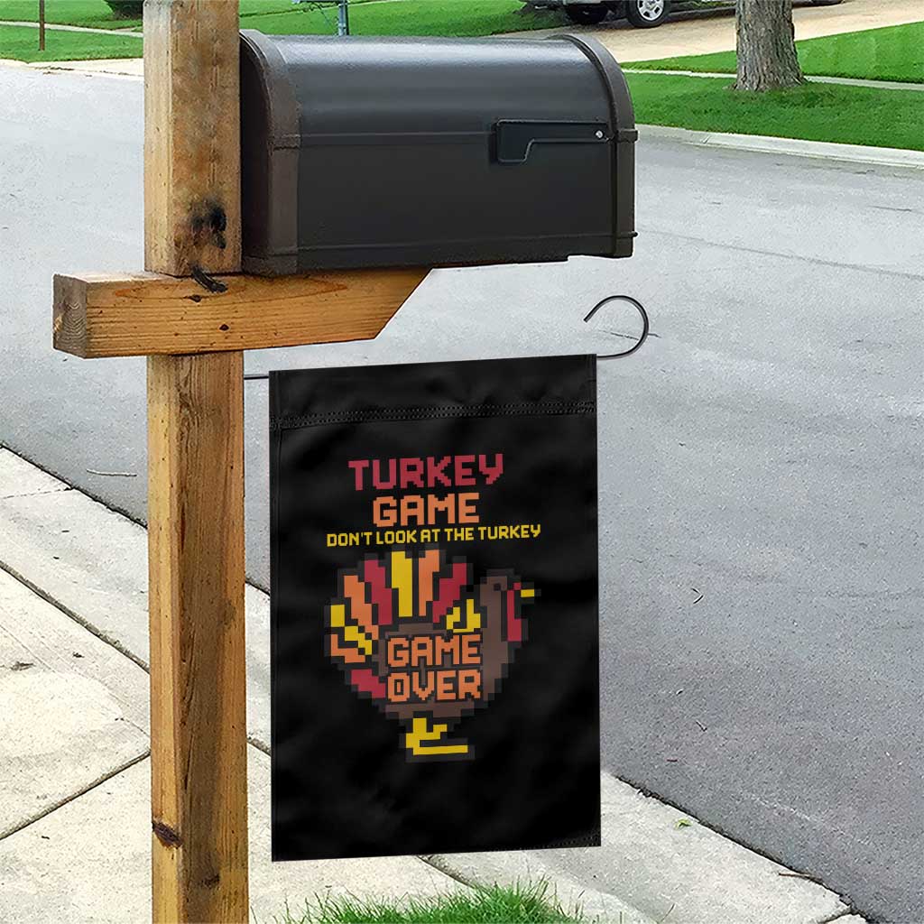 Funny Thanksgiving Turkey Garden Flag Turkey Game Dont Look At The Turkey TS11 Print Your Wear
