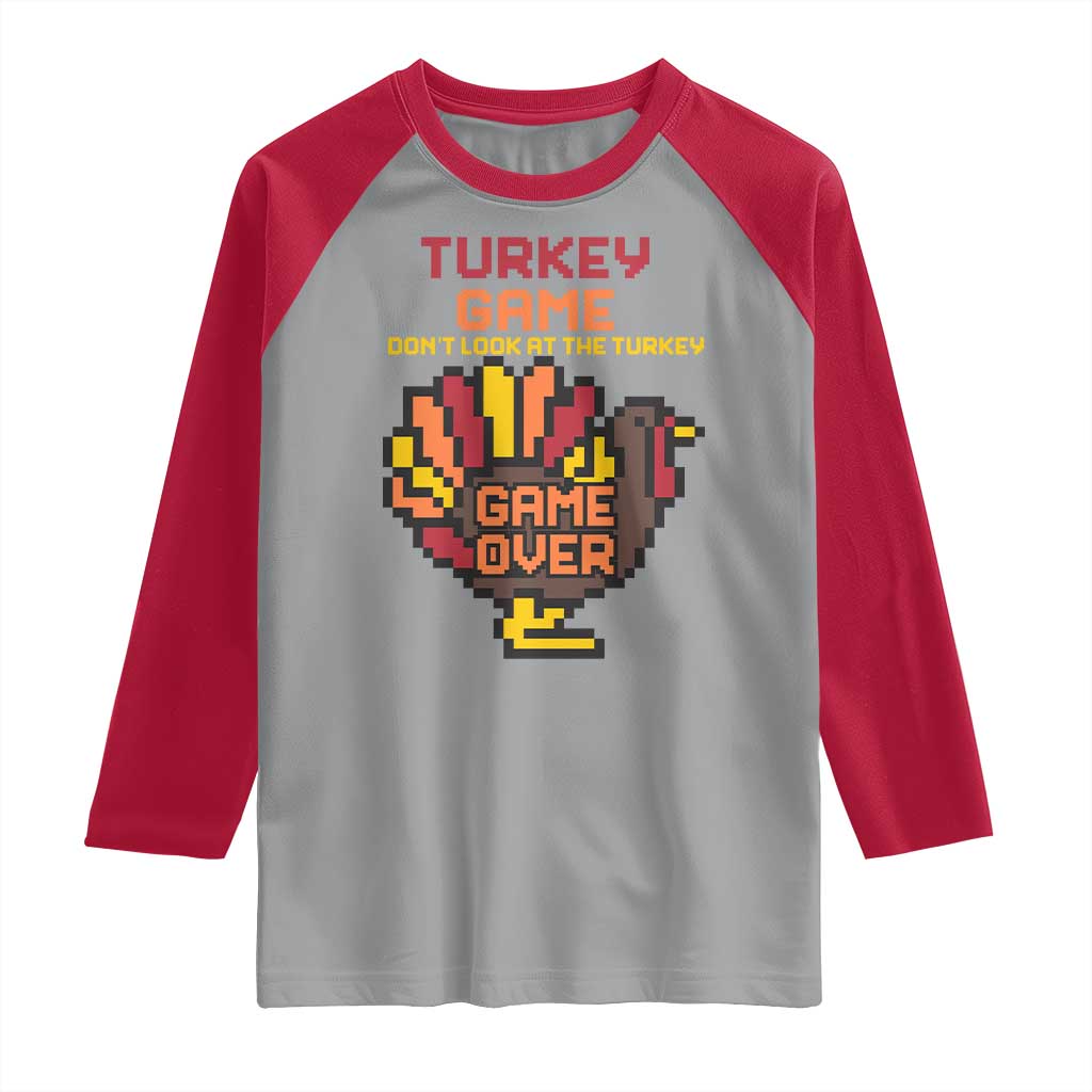 Funny Thanksgiving Turkey Raglan Shirt Turkey Game Dont Look At The Turkey TS11 Sport Gray Red Print Your Wear