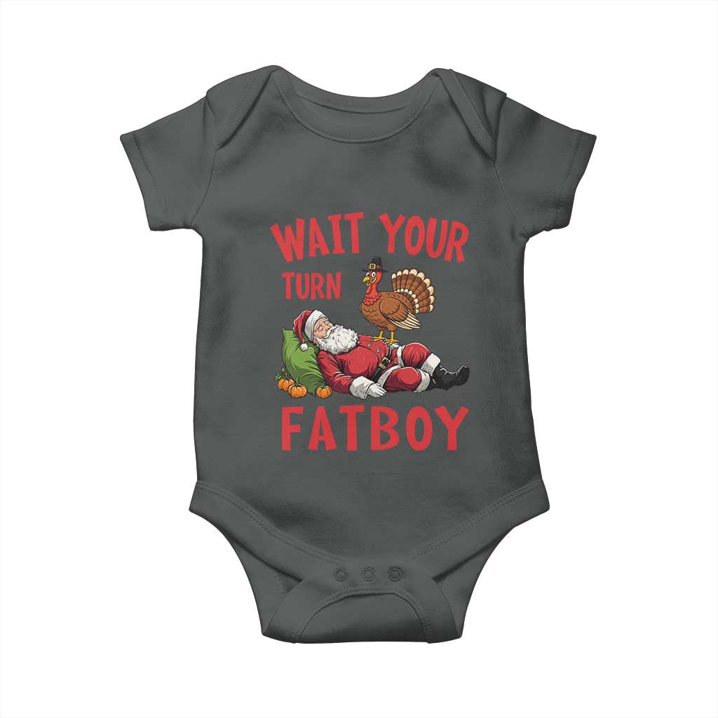 Funny Thanksgiving Christmas Baby Onesie Wait Your Turn Fat Boy Turkey Santa TS11 Dark Heather Print Your Wear