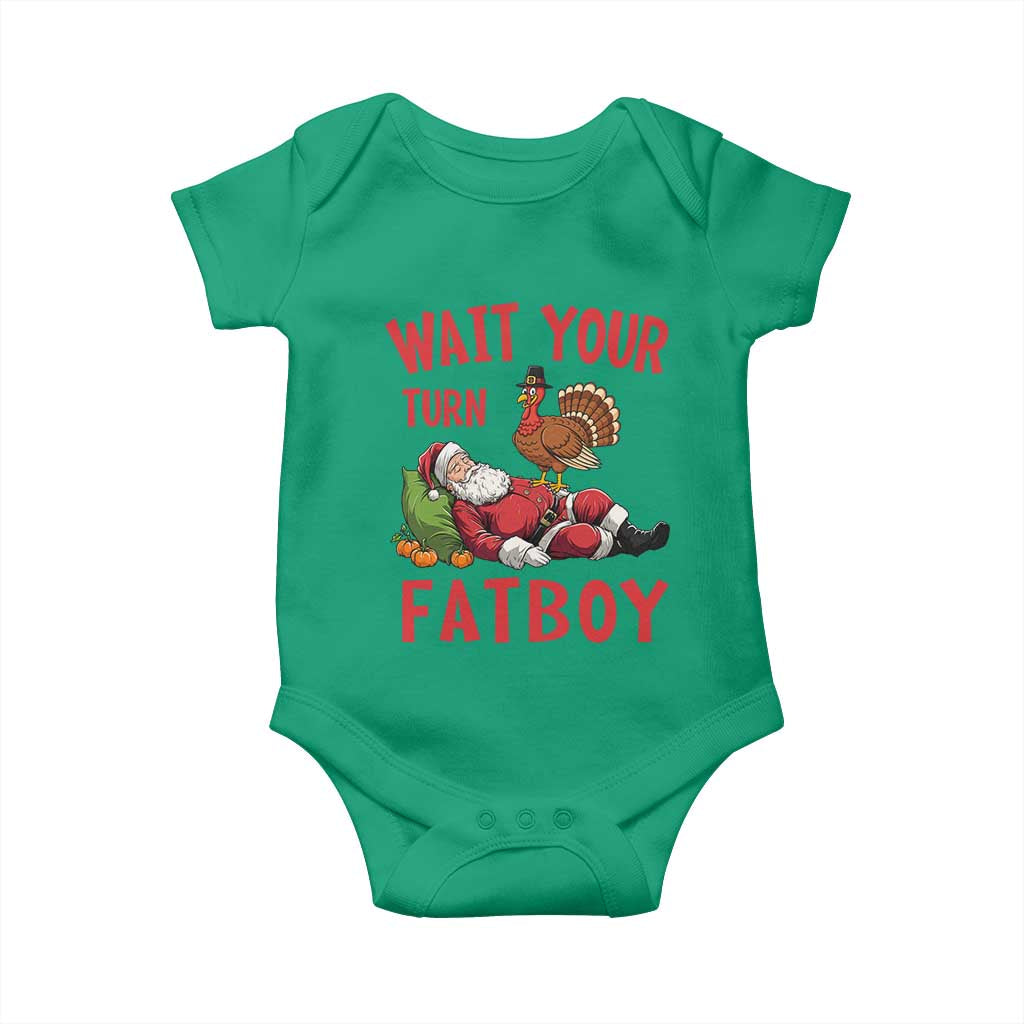 Funny Thanksgiving Christmas Baby Onesie Wait Your Turn Fat Boy Turkey Santa TS11 Irish Green Print Your Wear