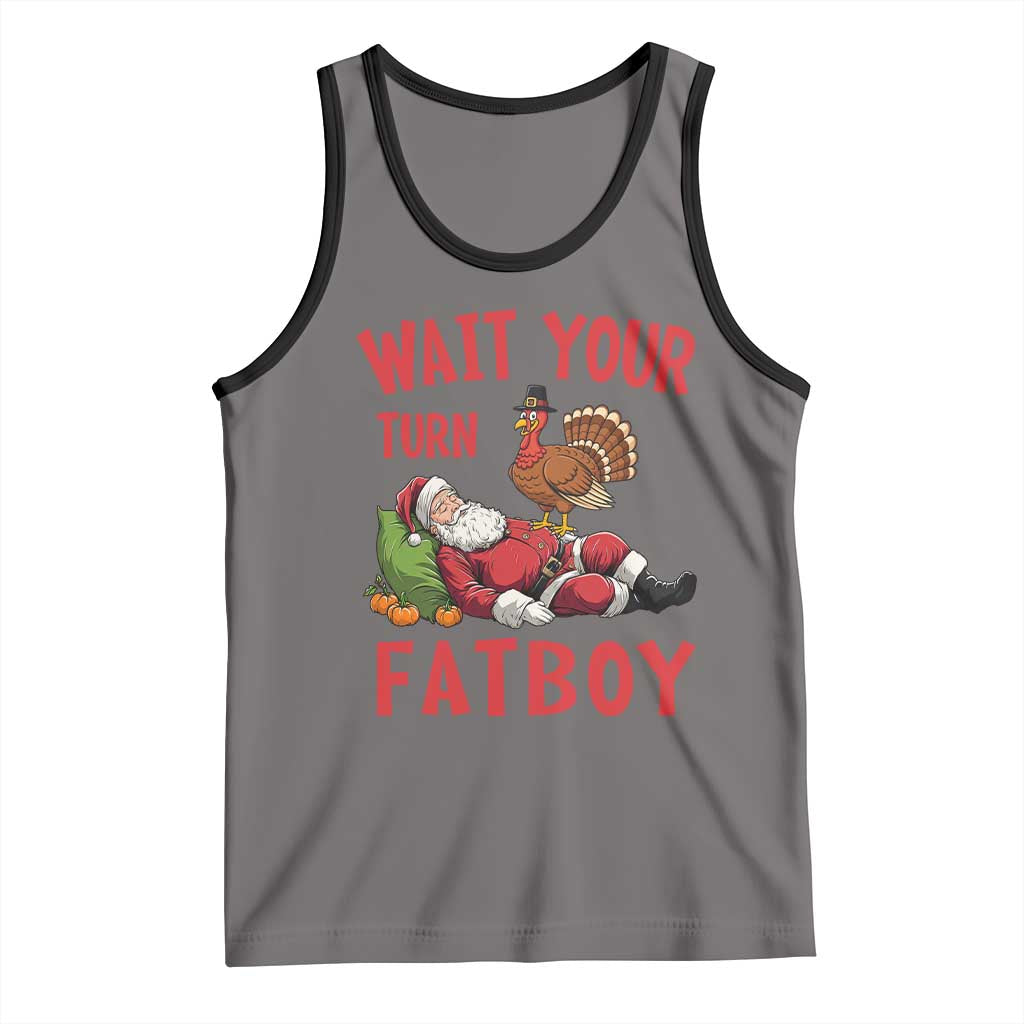 Funny Thanksgiving Christmas Tank Top Wait Your Turn Fat Boy Turkey Santa TS11 Deep Heather Black Print Your Wear