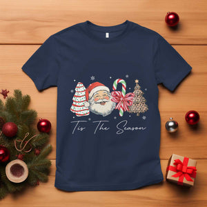 Funny Tis The Season Christmas T Shirt Xmas Holiday Family Matching Santa Xmas Tree TS11 Navy Print Your Wear