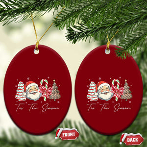 Funny Tis The Season Christmas Ceramic Ornament Xmas Holiday Family Matching Santa Xmas Tree TS11 Print Your Wear