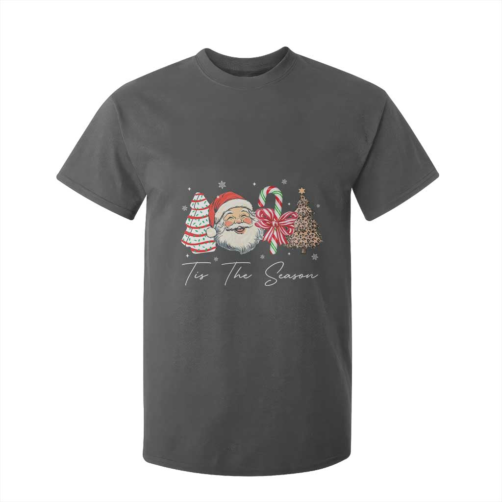 Funny Tis The Season Christmas T Shirt For Kid Xmas Holiday Family Matching Santa Xmas Tree TS11 Dark Heather Print Your Wear