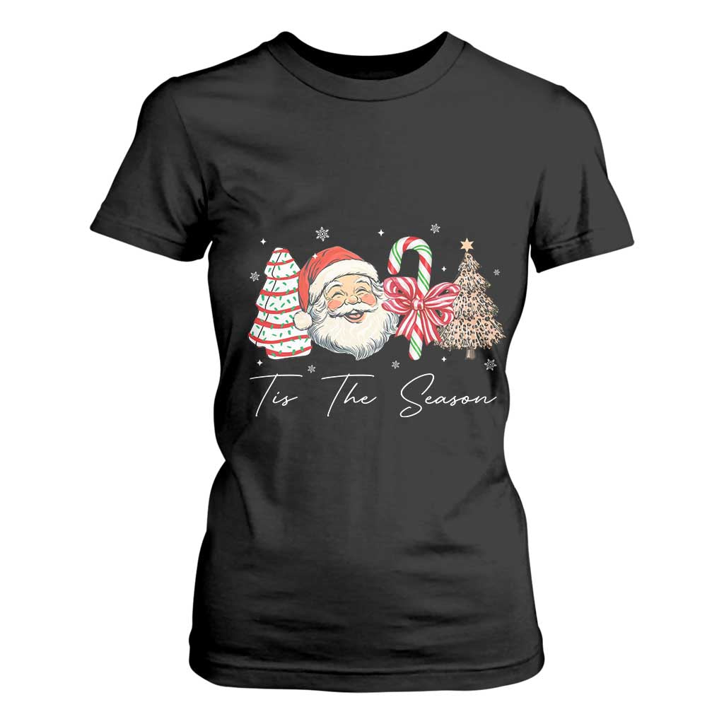Funny Tis The Season Christmas T Shirt For Women Xmas Holiday Family Matching Santa Xmas Tree TS11 Black Print Your Wear