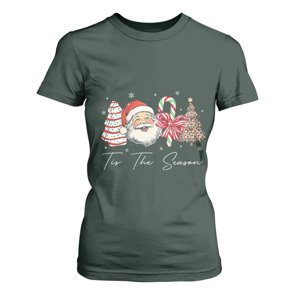 Funny Tis The Season Christmas T Shirt For Women Xmas Holiday Family Matching Santa Xmas Tree TS11 Dark Forest Green Print Your Wear
