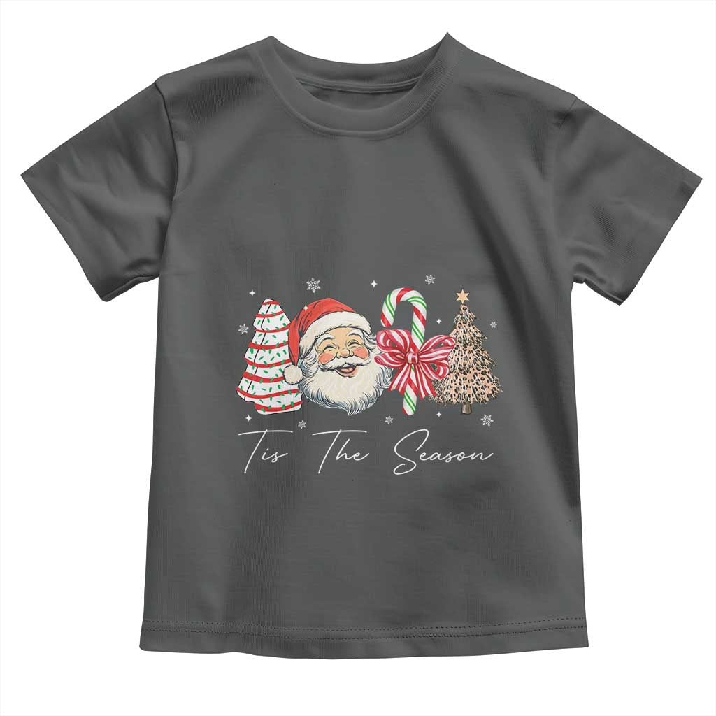Funny Tis The Season Christmas Toddler T Shirt Xmas Holiday Family Matching Santa Xmas Tree TS11 Dark Heather Print Your Wear
