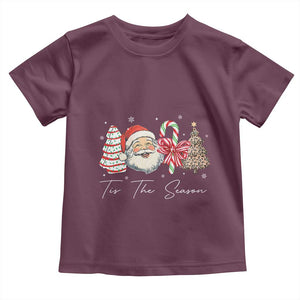 Funny Tis The Season Christmas Toddler T Shirt Xmas Holiday Family Matching Santa Xmas Tree TS11 Maroon Print Your Wear