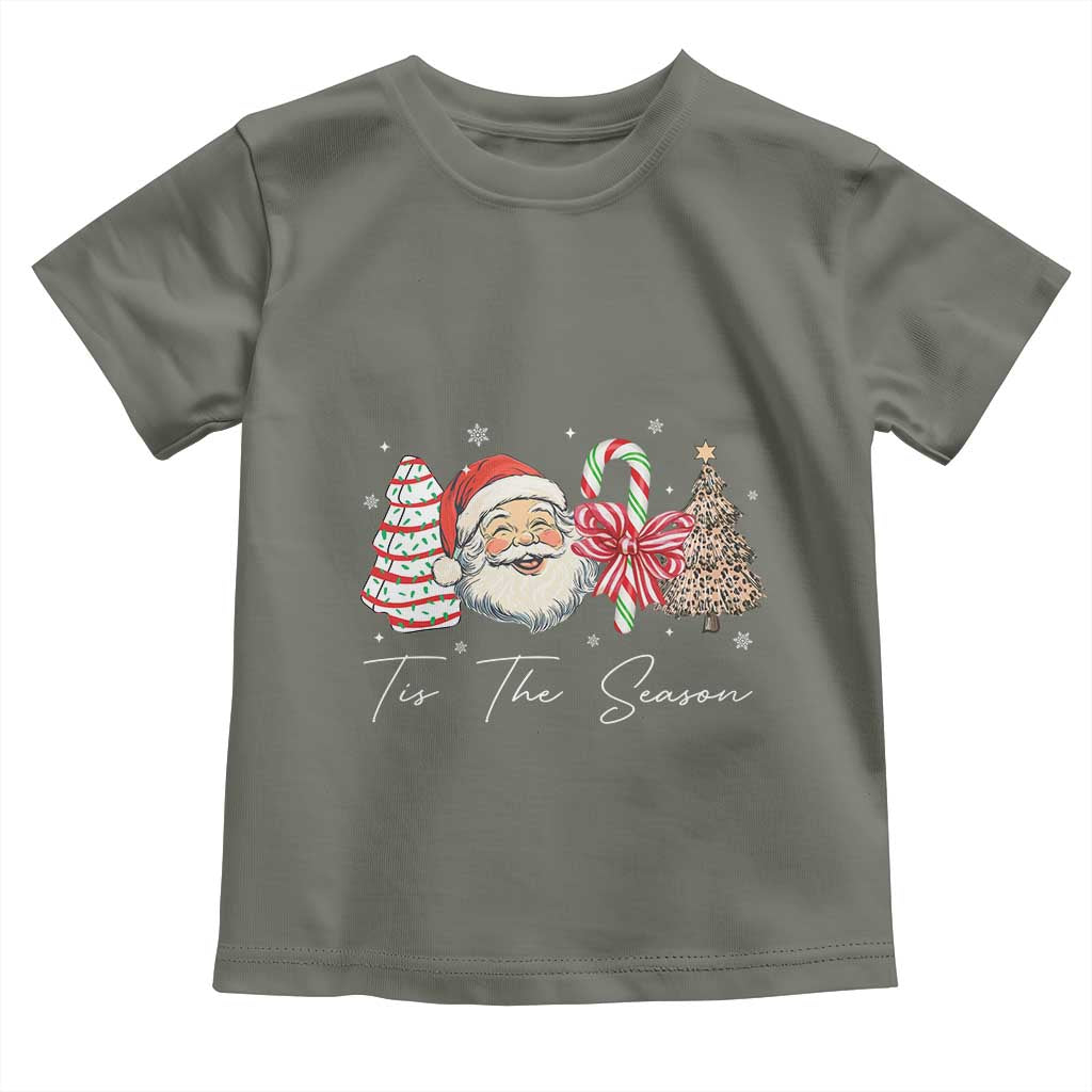Funny Tis The Season Christmas Toddler T Shirt Xmas Holiday Family Matching Santa Xmas Tree TS11 Military Green Print Your Wear