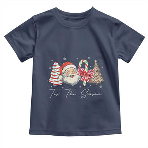 Funny Tis The Season Christmas Toddler T Shirt Xmas Holiday Family Matching Santa Xmas Tree TS11 Navy Print Your Wear