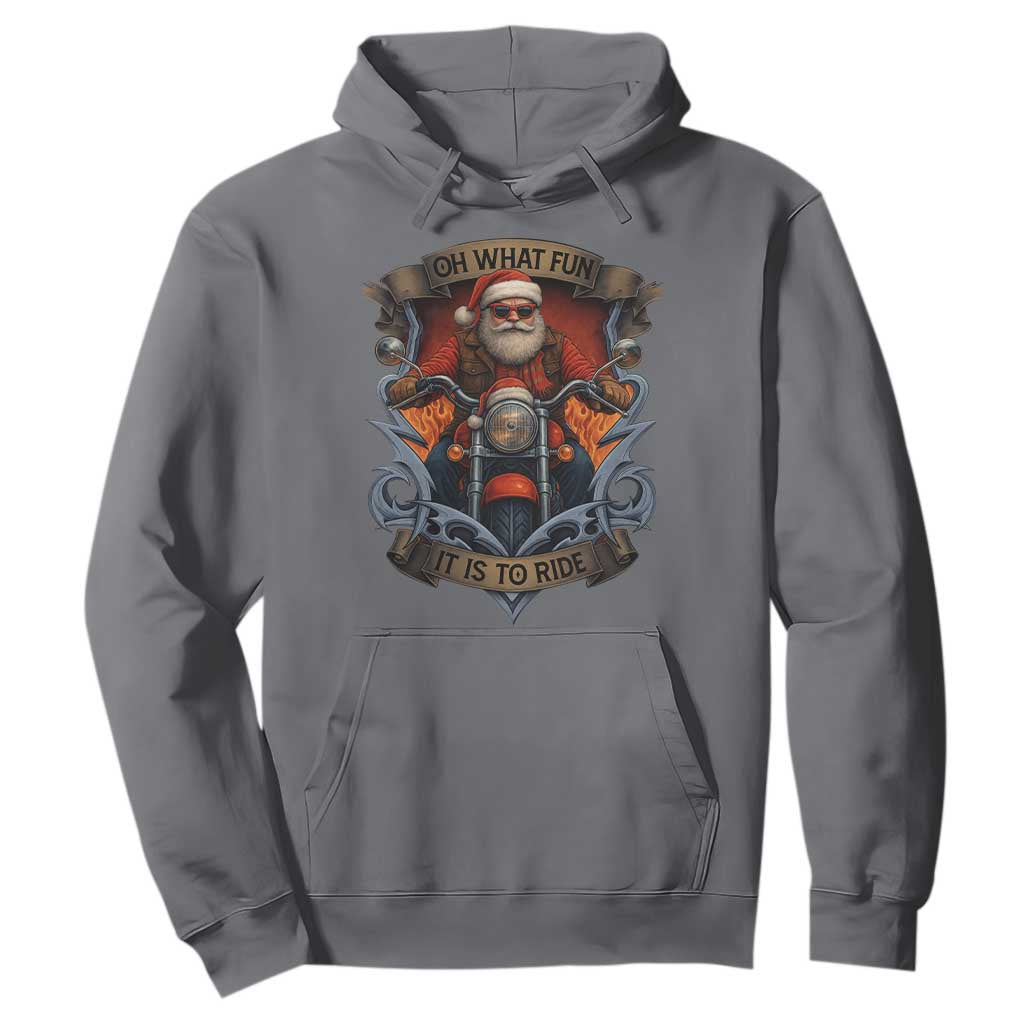 Funny Christmas Motorcycle Santa Hoodie Oh What Fun It Is To Ride Xmas Biker TS11 Charcoal Print Your Wear