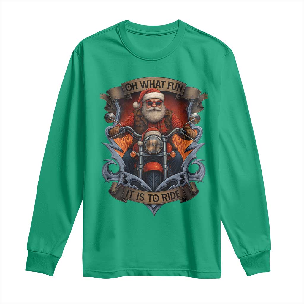 Funny Christmas Motorcycle Santa Long Sleeve Shirt Oh What Fun It Is To Ride Xmas Biker TS11 Irish Green Print Your Wear