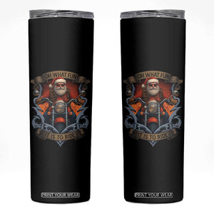 Funny Christmas Motorcycle Santa Skinny Tumbler Oh What Fun It Is To Ride Xmas Biker TS11 Black Print Your Wear