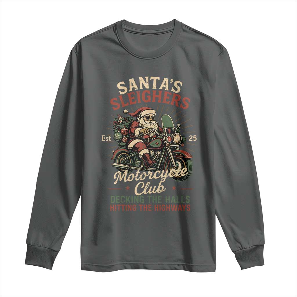 Funny Christmas Motorcycle Biker Long Sleeve Shirt Santas Sleighers Motorcycle Club Decking The Halls TS11 Dark Heather Print Your Wear