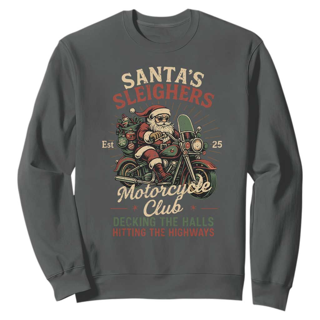 Funny Christmas Motorcycle Biker Sweatshirt Santas Sleighers Motorcycle Club Decking The Halls TS11 Dark Heather Print Your Wear