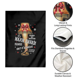 Funny Christmas Movie Garden Flag It Is A Major Award Fragile Italian Leg Lamp TS11 Print Your Wear
