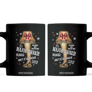 Funny Christmas Movie Coffee Mug It Is A Major Award Fragile Italian Leg Lamp TS11 Black Print Your Wear