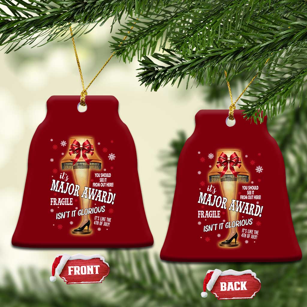 Funny Xmas Movie Ceramic Ornament It Is A Major Award Fragile Italian Leg Lamp TS11 Print Your Wear