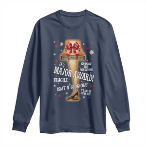 Funny Christmas Movie Long Sleeve Shirt It Is A Major Award Fragile Italian Leg Lamp TS11 Navy Print Your Wear