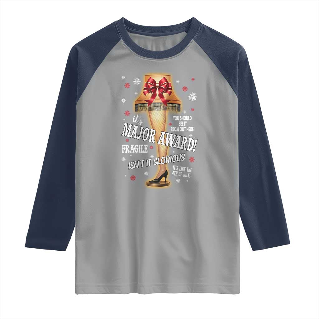 Funny Christmas Movie Raglan Shirt It Is A Major Award Fragile Italian Leg Lamp TS11 Sport Gray Navy Print Your Wear