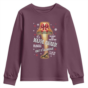 Funny Christmas Movie Youth Sweatshirt It Is A Major Award Fragile Italian Leg Lamp TS11 Maroon Print Your Wear