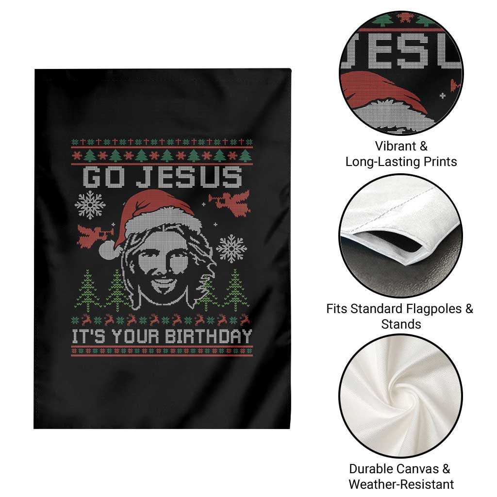 Funny Go Jesus It Is Your Birthday Garden Flag Christian Christmas Party TS11 Print Your Wear
