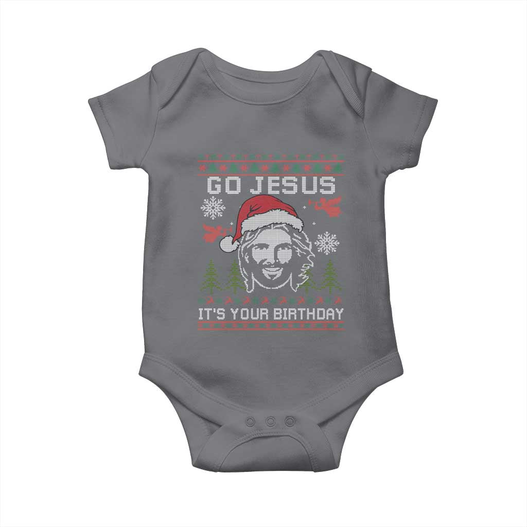 Funny Go Jesus It Is Your Birthday Baby Onesie Christian Christmas Party TS11 Charcoal Print Your Wear