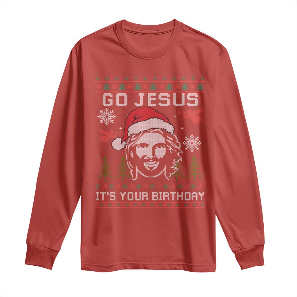 Funny Go Jesus It Is Your Birthday Long Sleeve Shirt Christian Christmas Party TS11 Red Print Your Wear