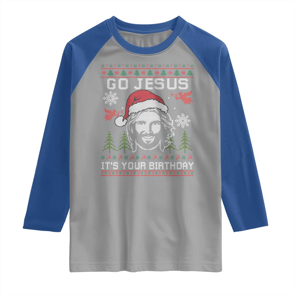 Funny Go Jesus It Is Your Birthday Raglan Shirt Christian Christmas Party TS11 Sport Gray Royal Print Your Wear