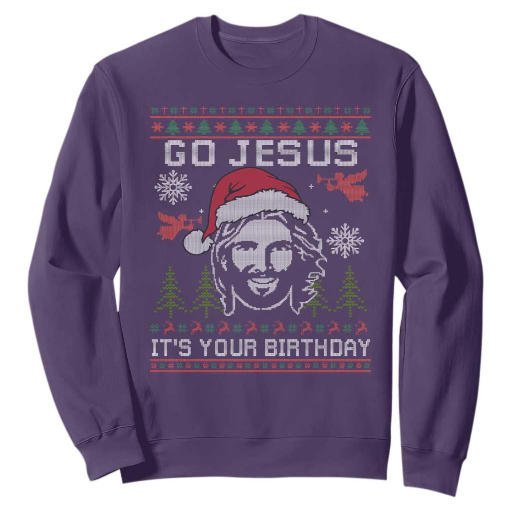 Funny Go Jesus It Is Your Birthday Sweatshirt Christian Christmas Party TS11 Purple Print Your Wear